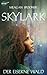 Skylark (Der eiserne Wald, #1)