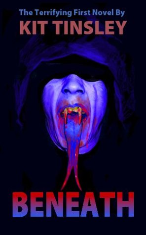 Beneath (Kindle Edition)