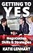 Getting to Yes: Negotiation Skills & Strategies