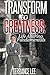 Transform To Greatness: Life Altering Fundamentals ( Self-Help) (Free Your Expressions)