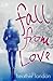 Fall From Love