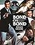Bond on Bond: The Ultimate Book on Over 50 Years of 007