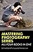 Mastering Photography Serie...