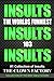 INSULTS - The Best Insults ...