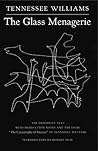 The Glass Menagerie by Tennessee Williams
