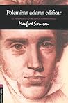 El Pensamiento de Søren Kierkegaard: Polemizar, Aclarar, Edificar El Pensamiento de Søren Kierkegaard: Polemizar, Aclarar, Edificar