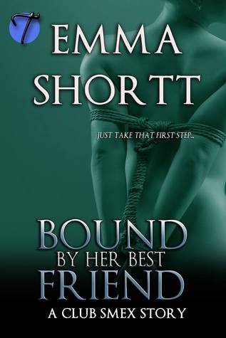 Bound by Her Best Friend