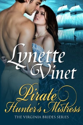 Pirate Hunter's Mistress (The Virginia Brides #2)