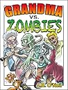 Grandma vs. Zombi...