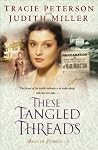 These Tangled Thr...