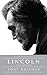 Lincoln: The Screenplay