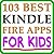 103 Best Kindle Fire Apps FOR KIDS! - The Top Apps and Best Kindle Fire Games For Kids Sorted By Category