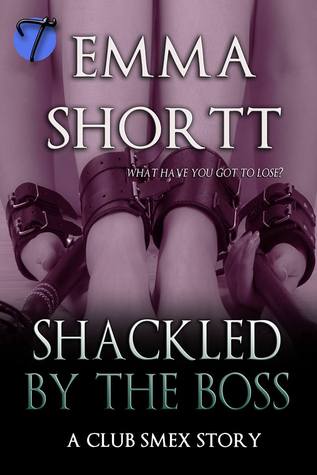 Shackled by the Boss