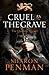 Cruel as the Grave by Sharon Kay Penman