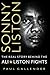 Sonny Liston - The Real Story Behind the Ali-Liston Fights