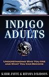 Indigo Adults: Un...