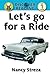 Let's go for a Ride by Nancy Streza