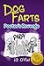 Dog Farts by J.B.  O'Neil