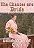 The Chances Are Bride by Billie Warren Chai