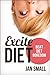 Excite Diet - Beat Diet Boredom And Lose Weight
