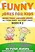 Jokes for Kids by Peter  Jenkins