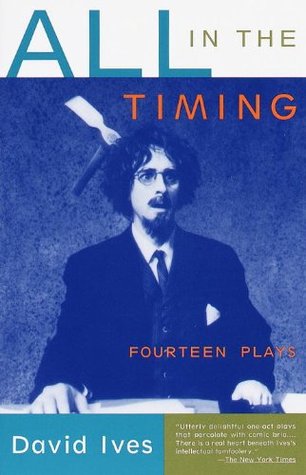 All in the Timing: Fourteen Plays