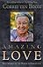 Amazing Love by Corrie ten Boom