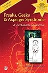 Freaks, Geeks and...