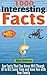 Fun Facts to Kill Some Time...