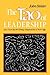 The Tao of Leadership by John Heider