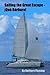 Sailing the Great Escape—¡Qué Bárbara! by Barbara Fleming