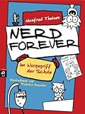 Nerd Forever - Im Würgegriff der Schule
