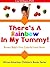 There's A Rainbow In My Tummy! Brown Baby's First Colorful Food Book (African American Children's Books Series) (African American Children's Book Series)