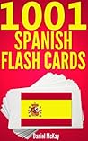 1001 Spanish Flash Cards : Spanish Vocabulary Builder