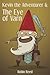 Kevin the Adventurer and the Eye of Varn