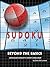 Sudoku Beyond the Basics