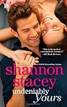 Undeniably Yours by Shannon Stacey