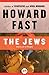 The Jews: Story of a People