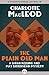The Plain Old Man by Charlotte MacLeod