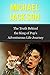 Michael Jackson: The Truth Behind the King of Pop's Adventurous Life Journey (Famous Biographies)