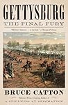 Gettysburg by Bruce Catton