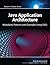 Java Application Architecture: Modularity Patterns with Examples Using OSGi (Robert C. Martin Series)