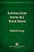 Loving God with All Your Mind by Elizabeth George