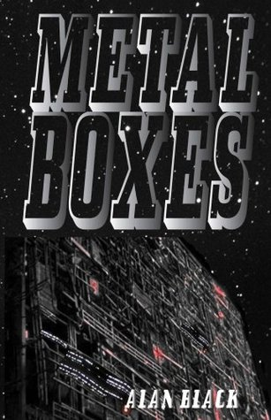 Metal Boxes (Metal Boxes #1)