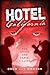 Hotel California (SEX, DRUGS AND SERIAL KILLING Book 1)