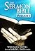 The Sermon Bible -- Volume 1