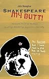 Shakespeare My Butt