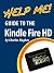 Help Me! Guide to the Kindl...