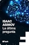 La última pregunta