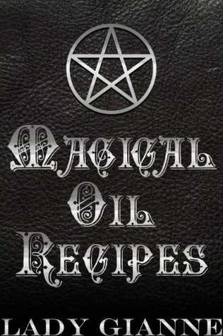 Magical Oil Recipes